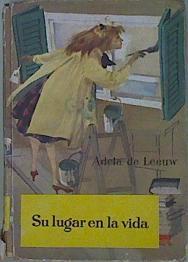 Su lugar en la vida | 152772 | Leeuw, Adela de