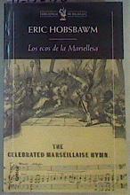 Los ecos de la Marsellesa | 160700 | Hobsbawm, E. J.