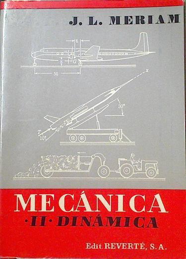 Mecánica. Parte II: Dinámica | 123460 | Meriam, J.L.