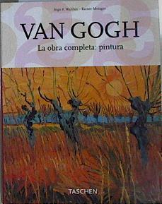 Van Gogh la obra completa: pintura | 145346 | Ingo F. Walther/Rainer Metzger