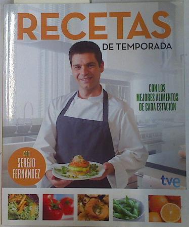 Recetas de temporada. Con los mejores alimentos de cada estación. | 132087 | Sergia Fernandez