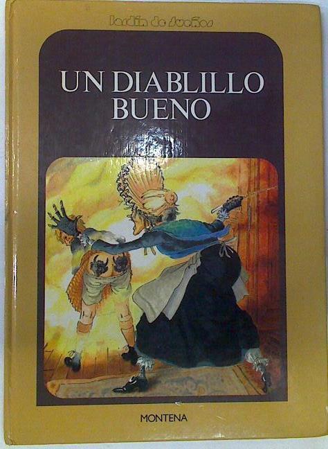 Un Diablillo bueno | 129504 | Condesa de Ségur Sophie  (1799-1874)/Jean Louis Henriot ( Ilustraciones)