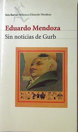 Sin noticias de Gurb | 106229 | Mendoza, Eduardo