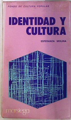 Identidad y cultura | 133865 | Molina, Esperanza