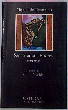 San Manuel Bueno Martir | 5825 | Unamuno Miguel De