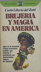 Brujería Y Magia En América | 62130 | Zotti Carlo Liberio Del