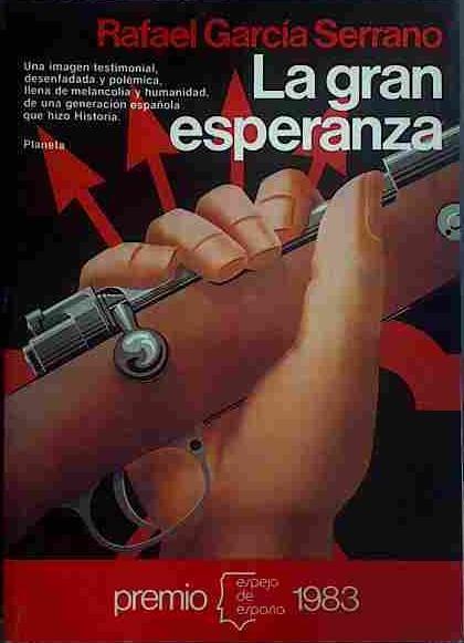 La Gran Esperanza | 40356 | García Serrano, Rafael