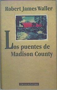 Los Puentes De Madison County | 845 | Waller Robert James