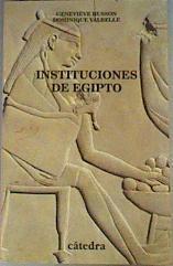 Instituciones de Egipto:De los primeros faraones a los emperadores romanos | 161465 | Husson, Geneviève/Valbelle, Dominique