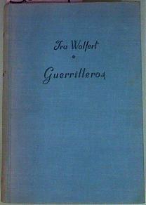 Guerrilleros | 56207 | Wolfert Ira