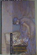 Lo que está en mi corazón | 162595 | Serrano, Marcela