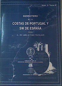 Derrotero De las Costas de Portugal y SW de España núm. 2 Tomo II | 162751 | Instituto Hidrográfico de la Marina (España)