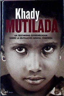 Mutilada | 23218 | Khady