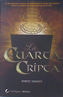 La cuarta cripta | 136310 | Mabres Vicens, Marta/Doherty, Robert