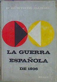 La Guerra Española De 1936 | 46337 | Gunther Dahms