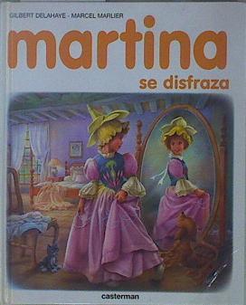 Martina se disffraza | 149955 | Gilbert Delahaye/Marcel Marlier ( Ilustrdor)