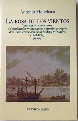 La rosa de los vientos | 98507 | Menchaca Careaga, Antonio