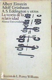 La Teoría De La Relatividad Sus Orígenes E Impacto Sobre El Pensamiento Moderno | 44681 | Einstein / Grünbaum Y Otros/Traducción de Miguel Paredes Larrucea./Selección de L. Pearce Williams.