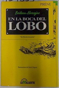 En la boca del lobo | 129333 | Boileau, Pierre/Narcejac, Thomas