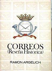 Correos ( Reseña Histórica ) | 141890 | Argelich, Ramon