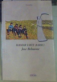 Hamar urte barru | 155850 | Belmonte Fernández de Larrinoa, Joxe