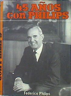 45 Años Con Philips | 43587 | Philips Federico