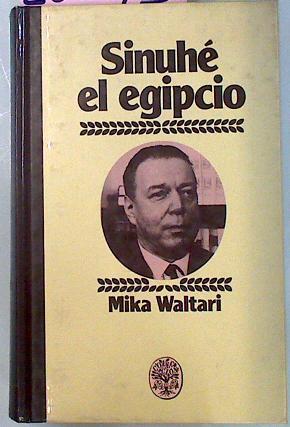 Sinuhe El Egipcio | 20543 | Waltari Mika