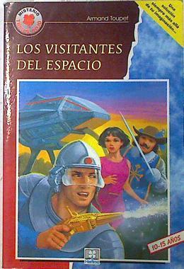 Los visitantes del espacio | 72936 | Armand Toupet