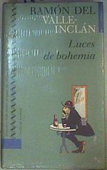 Luces de bohemia | 118577 | Valle-Inclán, Ramón del