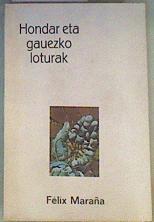 Ataduras de noche y arena ( Hondar eta gauezko loturak ) | 162357 | Maraña López, Felix