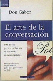 El Arte De La Conversacion | 27545 | Gabor, Don