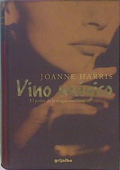 Vino Magico | 130 | Harris, Joanne