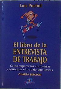 El libro de la entrevista de trabajo | 152621 | Puchol, Luis