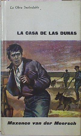 La Casa De Las Dunas | 4180 | Van Der Meersch Maxc