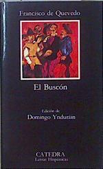 El Buscón | 128019 | Quevedo, Francisco de/Ynduráin ( Edición), Domingo