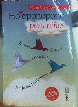 Ho'oponopono para niños | 156142 | Maria Jose Cabanillas