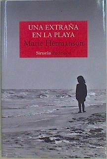 Una Extraña en la playa | 147568 | Hermanson, Marie