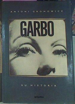 Garbo Su Historia | 42203 | Gronovicz, Gronovicz Antoni