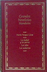 "La ciudad y los perros ; Los jefes ; Los cachorros" | 78899 | Vargas Llosa, Mario