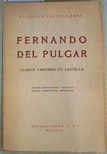 Claros varones de Castilla. Edición y notas de J. Domínguez Bordona | 159607 | Fernando del Pulgar