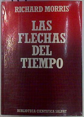 Las Flechas Del Tiempo | 11457 | Morris Richard