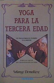 Yoga para la tercera edad | 152345 | Demoliére, Solange