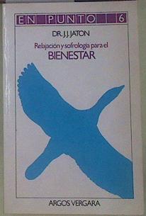 Relajación y sofrología para el bienestar | 154775 | Jaton, J. J.