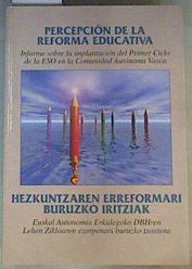 Percepción de la reforma educativa = Hezkunizaren erreformari buruzko iritziak | 163710 | Villa Sánchez, Aurelio