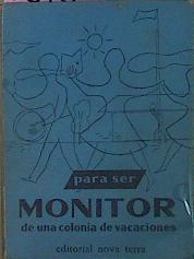 Para Ser Monitor De Una Colonia De Vacaciones | 58781 | U.F.C.V