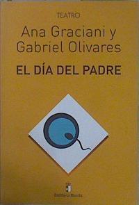 El día del padre | 148755 | Graciani, Ana/olivares, Gabriel