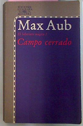 Campo Cerrado El Laberinto Magico Tomo 1 | 4213 | Aub Max