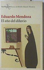 El año del diluvio | 98527 | Eduardo Mendoza