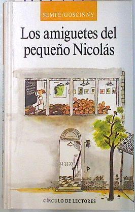 Los Amiguetes del pequeño Nicolás | 70789 | Goscinny/Sempé