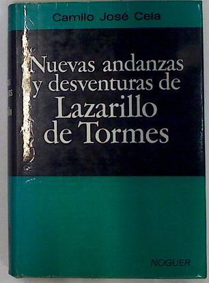 Nuevas Andanzas Y Desventuras De Lazarillo De Tormes | 129022 | Cela, Camilo José